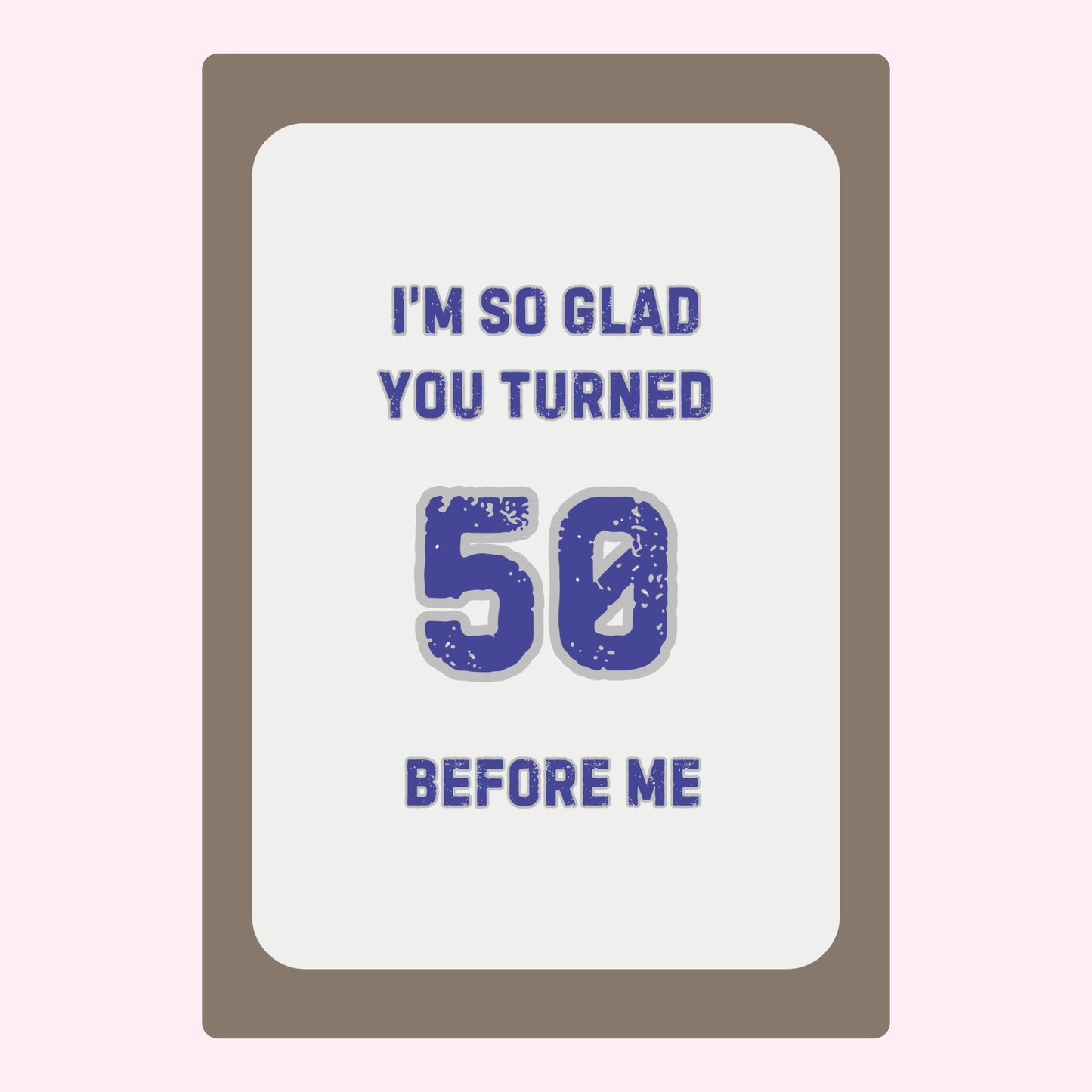 Funny 50th birthday card