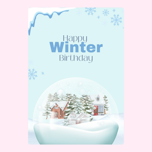 Winter birthday card with snow globe