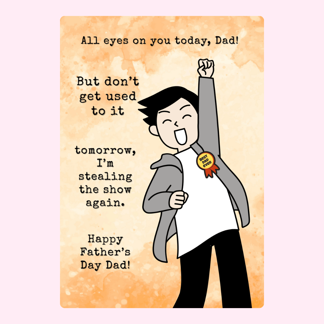 Funny All Eyes on You Dad Father's Day card