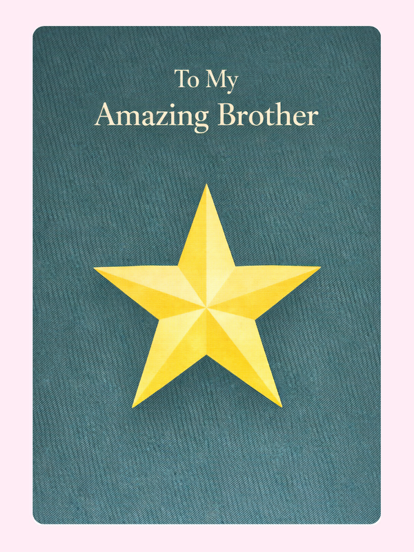 To my amazing brother card with gold star design