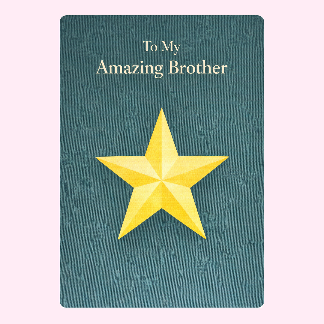 To my amazing brother card with gold star design