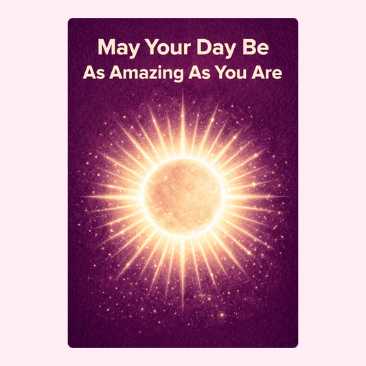 may your day be amazing greeting card design