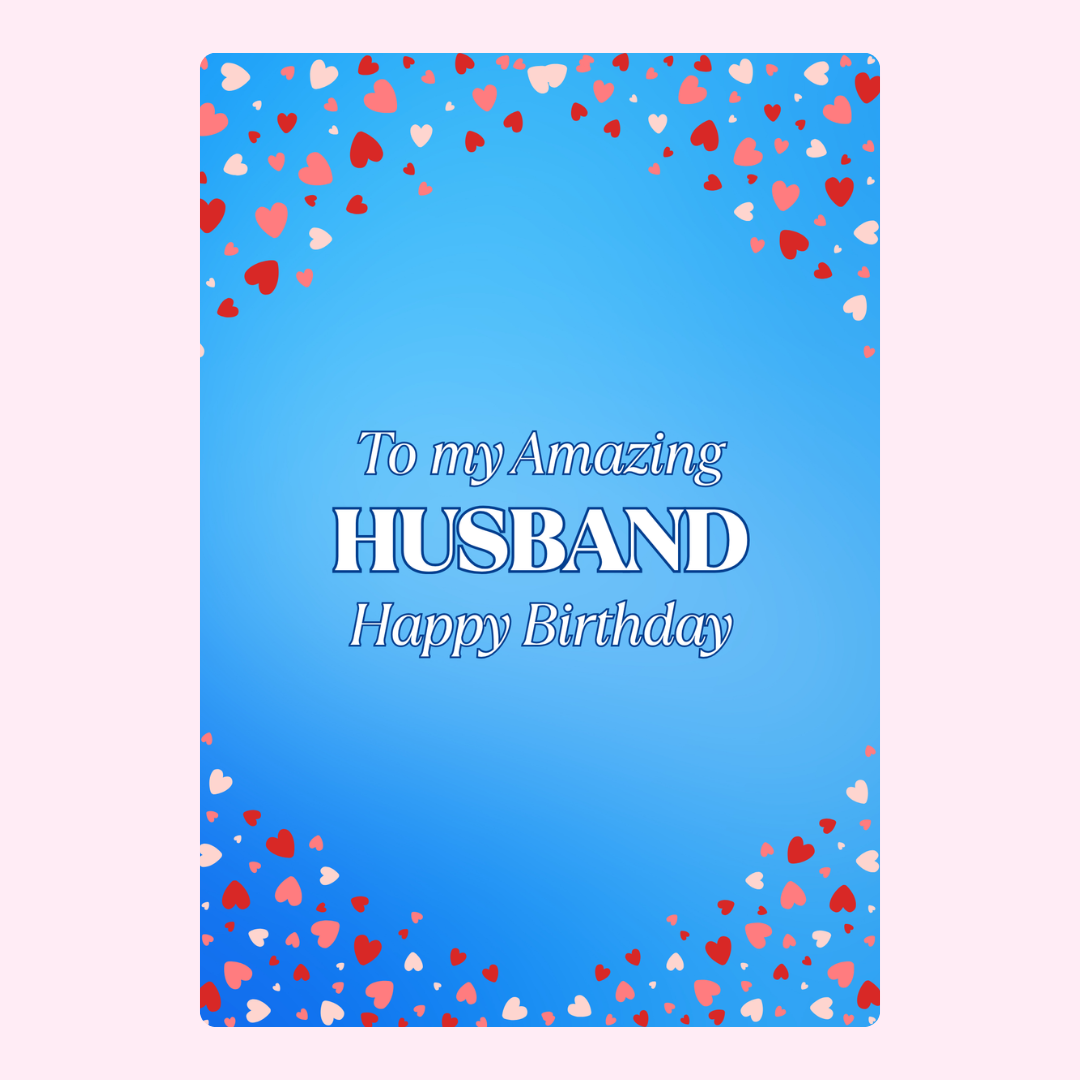 Blue birthday cake card for amazing husband with heart border design