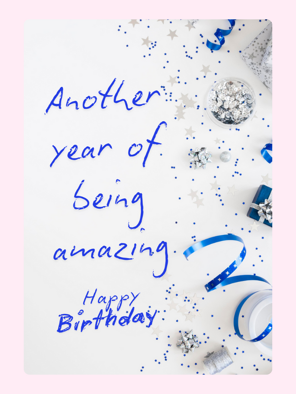Another year of being amazing happy birthday card with blue handwritten text
