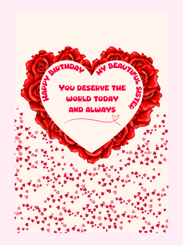 Birthday card design for sister with rose heart illustration