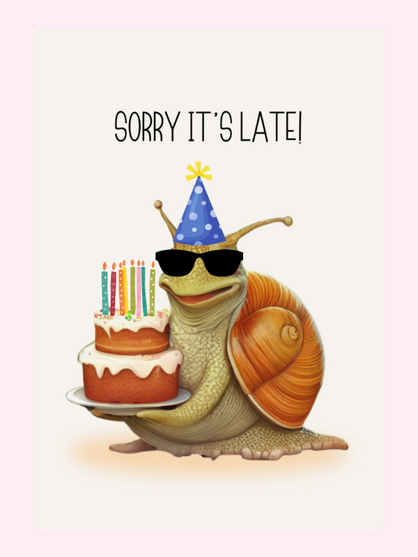 funny belated birthday card with snail holding cake