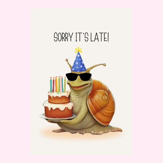 funny belated birthday card with snail holding cake