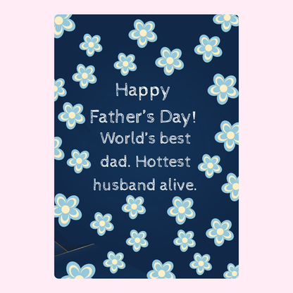 Best dad and hottest husband Father’s Day cake card design