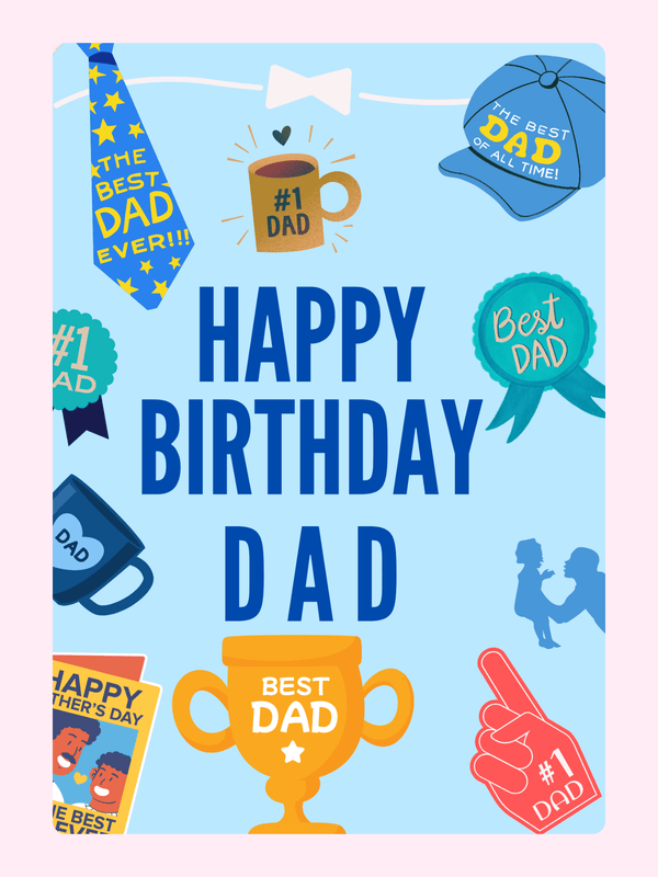 happy birthday dad card with best dad icons including trophy mug tie hat and badges on blue background