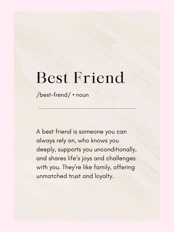 Best friend definition card with meaningful friendship quote design