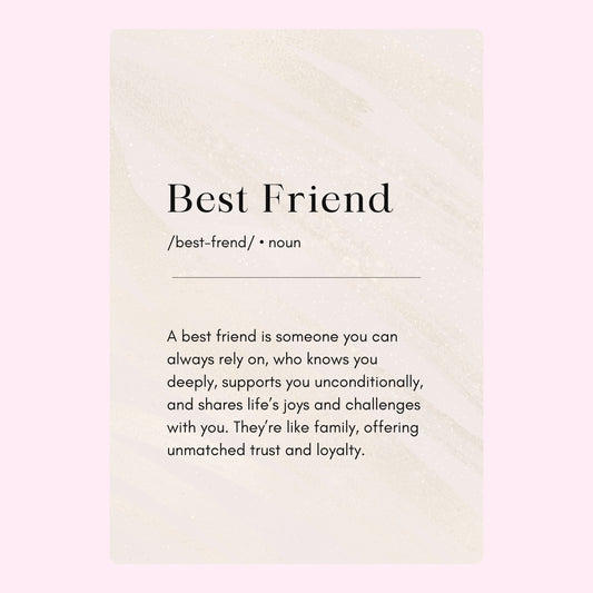 Best friend definition card with meaningful friendship quote design