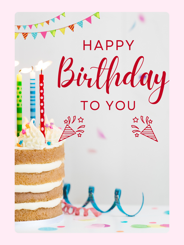 Birthday cake with colourful candles and happy birthday to you text in a festive card design