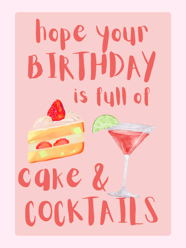 cake and cocktails birthday card design