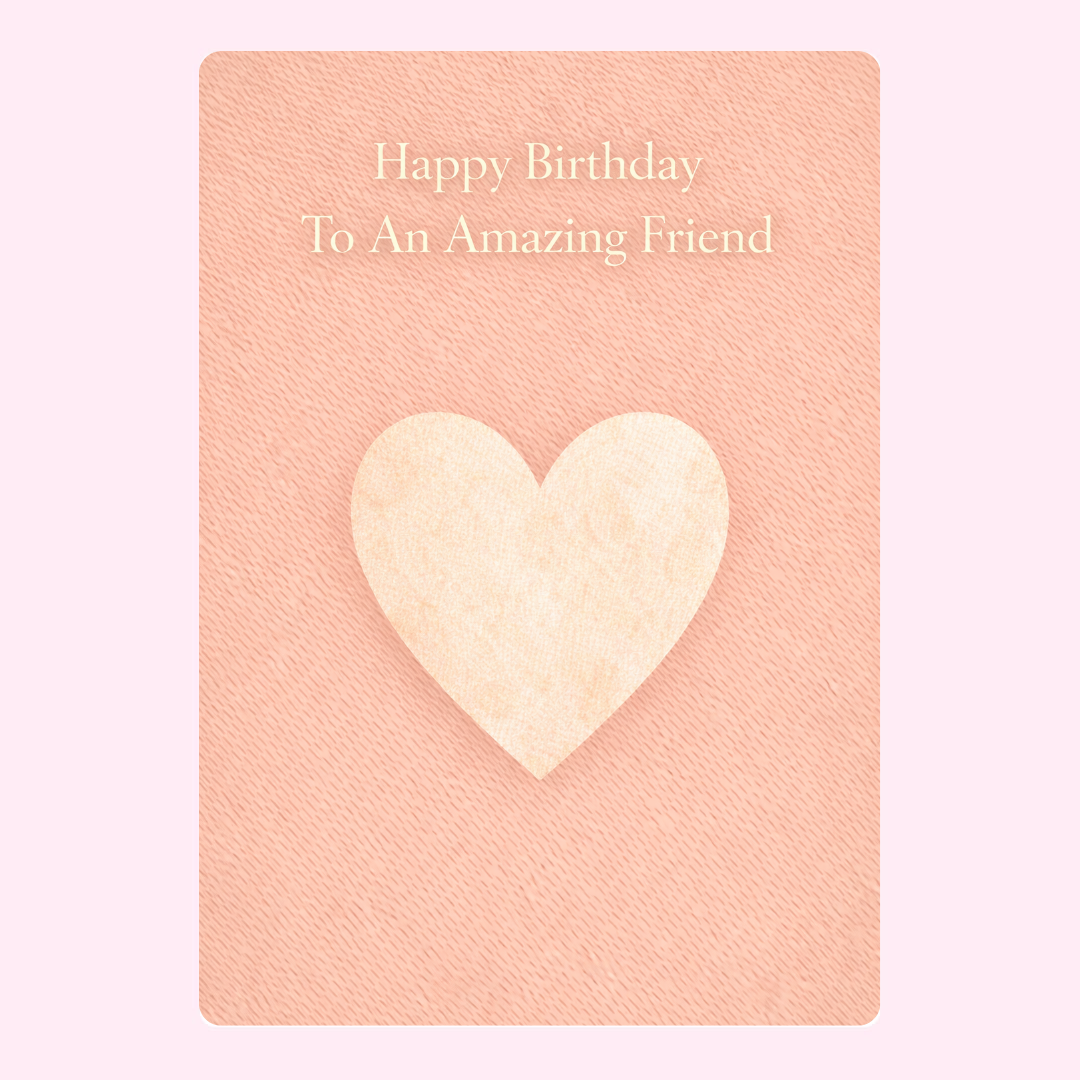 Happy birthday friend card with heart design