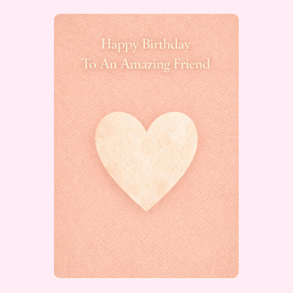 Happy birthday friend card with heart design
