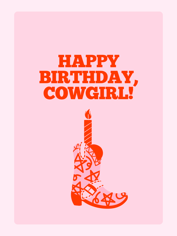 happy birthday cowgirl card with boot illustration