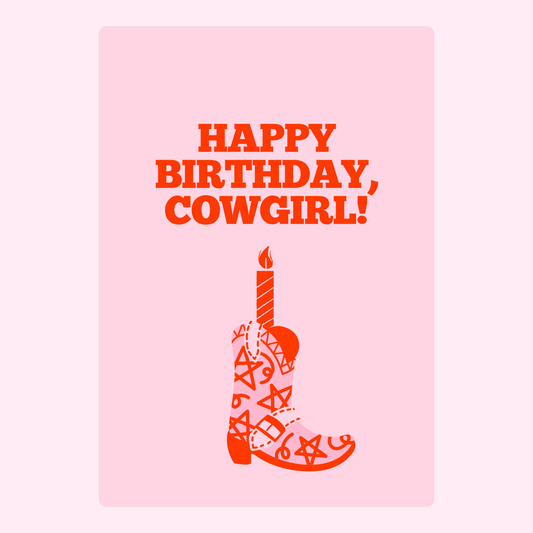 happy birthday cowgirl card with boot illustration