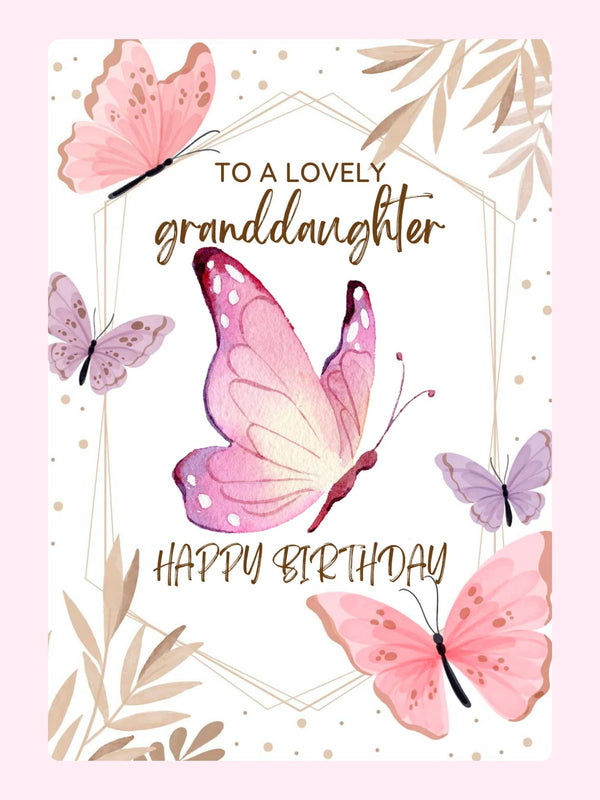 happy birthday granddaughter card design with pink butterflies, floral accents and lovely granddaughter message
