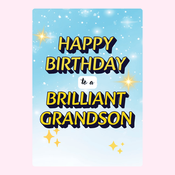 happy birthday grandson card design with bold yellow text, sparkling stars and blue sky background saying brilliant grandson