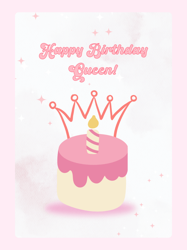Pink birthday cake with crown and candle with “Happy Birthday Queen!” text on a soft pastel background