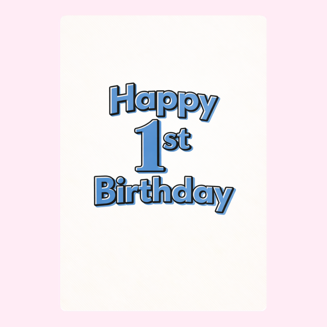 Blue text 1st birthday card with bold number design