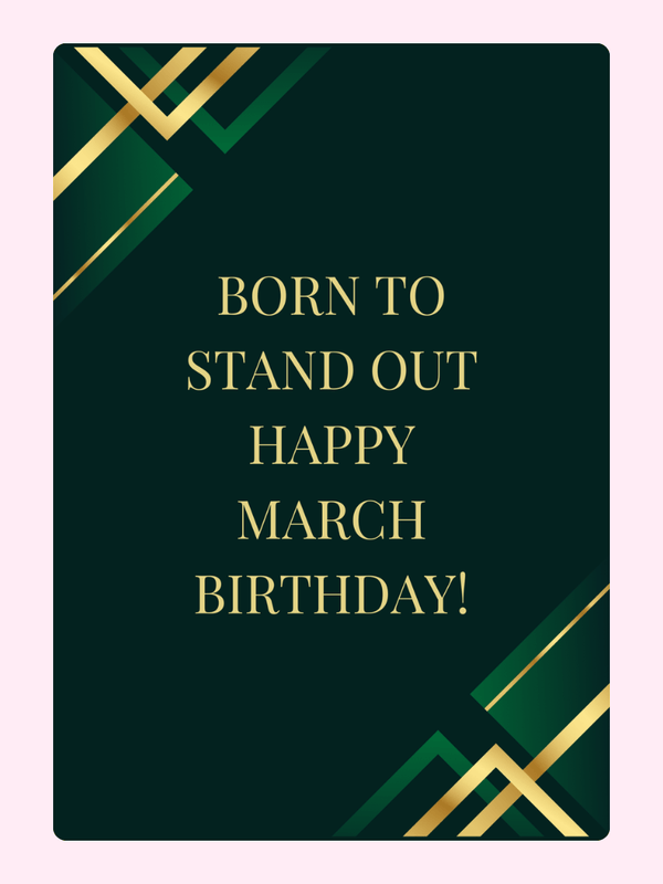 Elegant green and gold happy March birthday card with stylish geometric border artwork