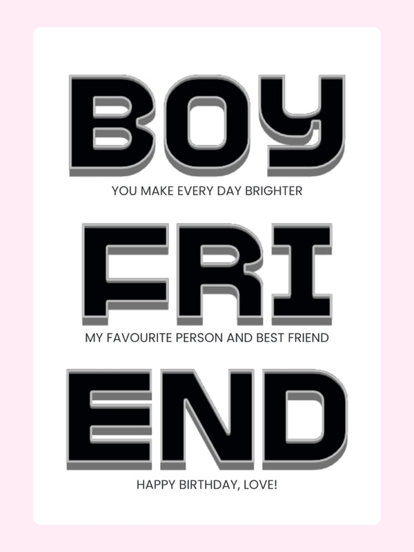 Modern boyfriend birthday card with bold black typography design