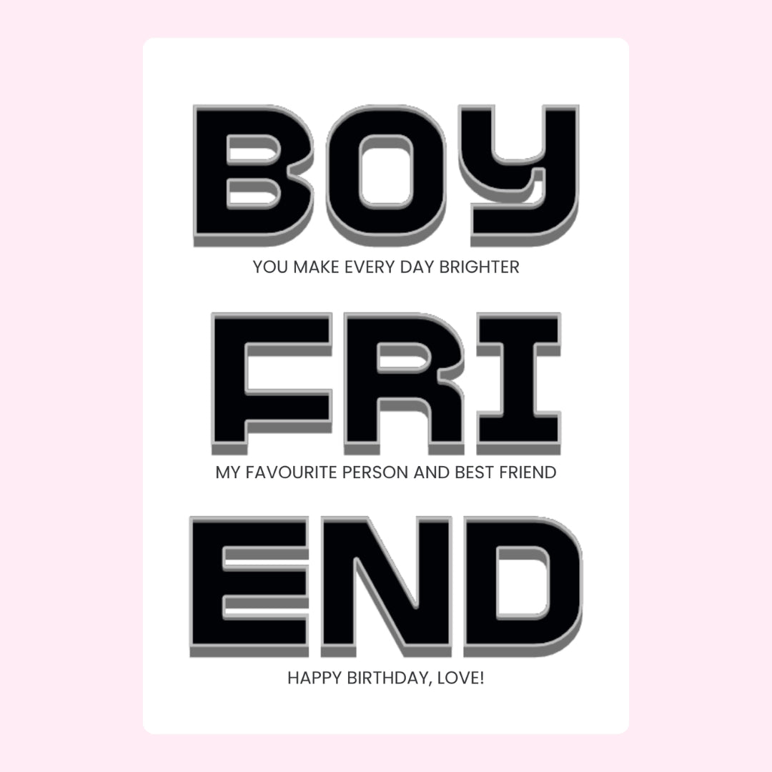 Modern boyfriend birthday card with bold black typography design