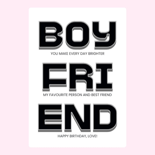 Modern boyfriend birthday card with bold black typography design