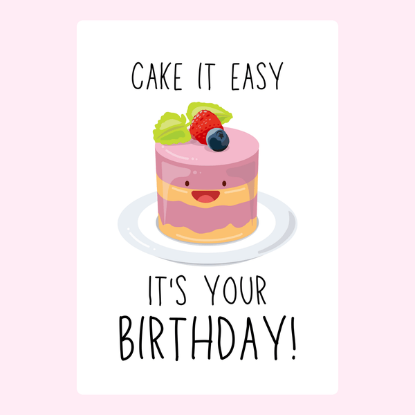 Cake It Easy Birthday Cake Card cake card