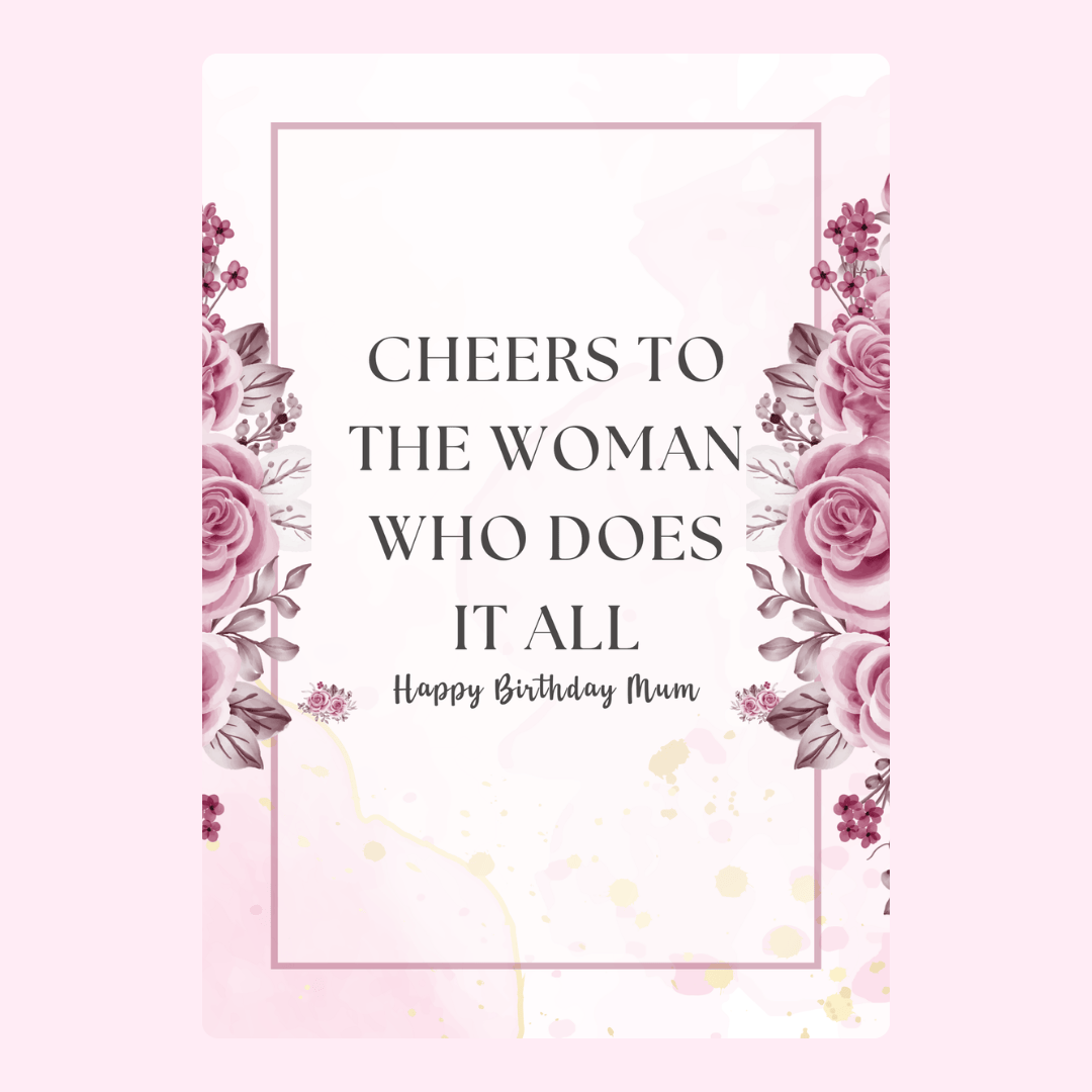 happy birthday mum card with pink floral design and elegant message