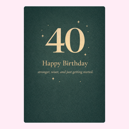 classic 40th birthday card with green textured background and simple gold text