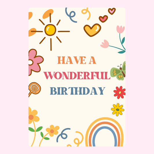 fun birthday card with flowers rainbow hearts and have a wonderful birthday text