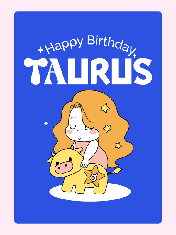 Cute Taurus birthday card with cartoon zodiac girl