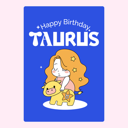 Cute Taurus birthday card with cartoon zodiac girl