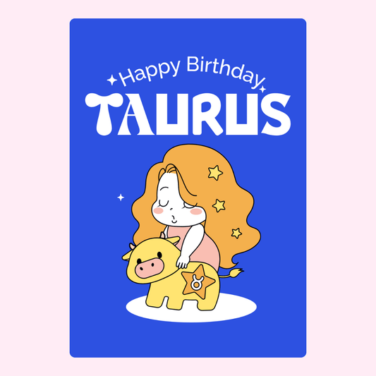 Cute Taurus birthday card with cartoon zodiac girl