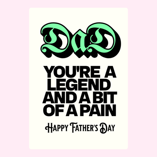 Funny Father's Day card with bold Dad typography and cheeky legend message