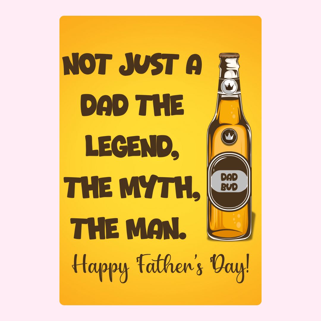 Father's Day card with beer bottle and dad legend message