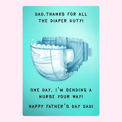 Funny Father's Day card with diaper duty joke