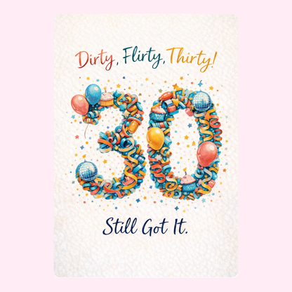 dirty thirty 30th birthday card design