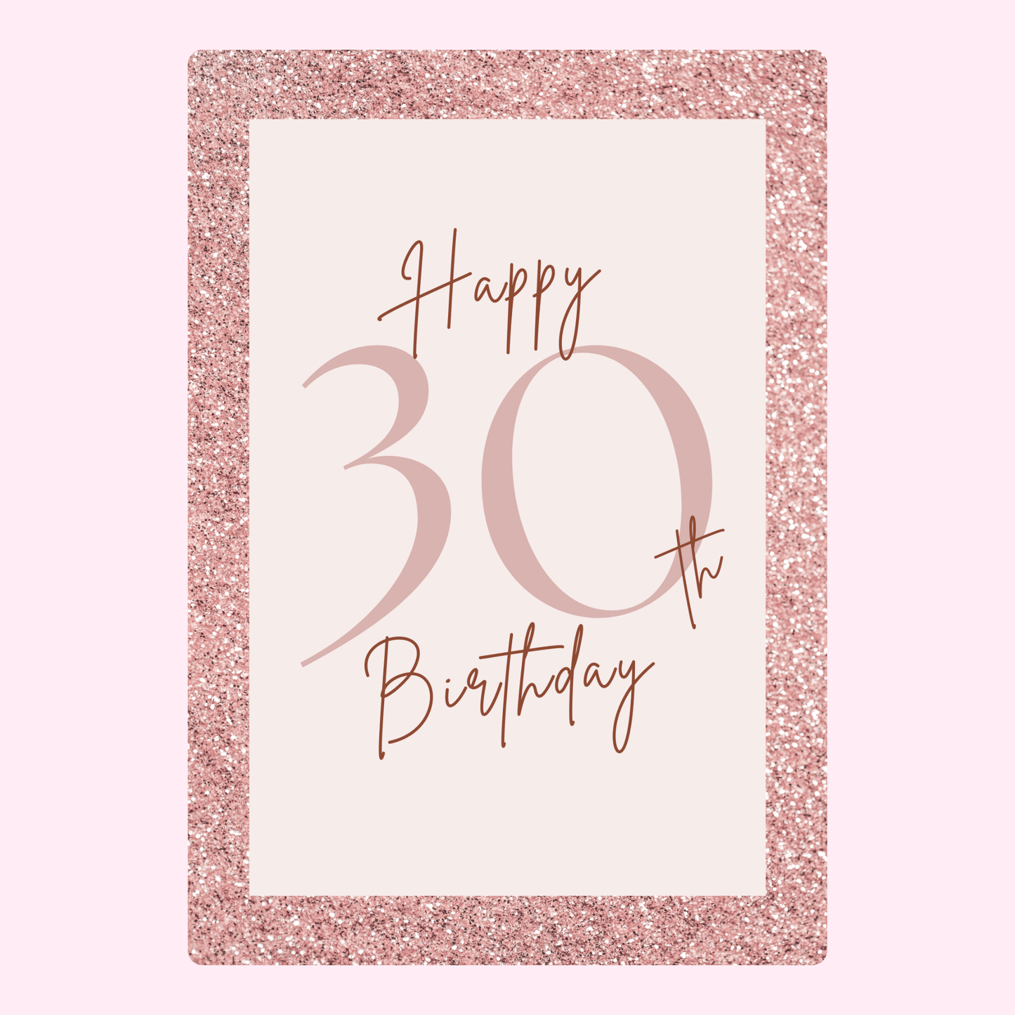 elegant 30th birthday card with glitter border and minimalist typography