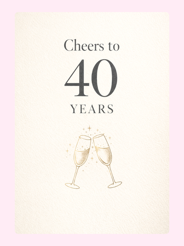 elegant 40th birthday card with cheers message and champagne glasses illustration