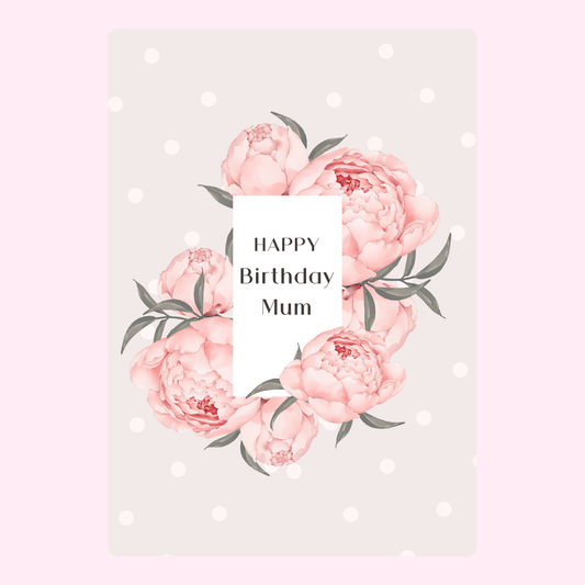 happy birthday mum card with soft pink peony floral design