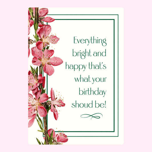 Elegant spring birthday greeting card with pink floral border and meaningful birthday quote design