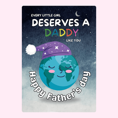 Heartfelt Father's Day card with colourful Daddy message, moonlit sky and cute globe character wearing a nightcap