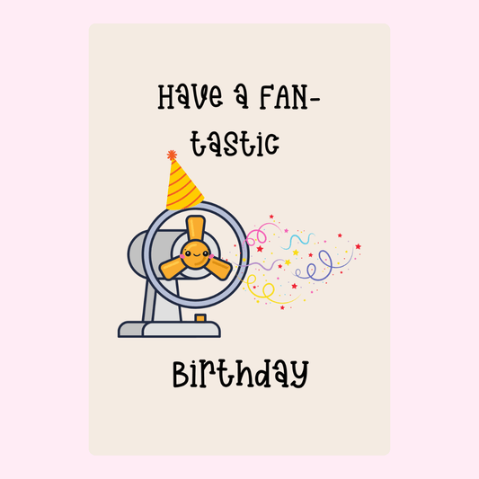 Funny birthday card with party fan saying have a fantastic birthday