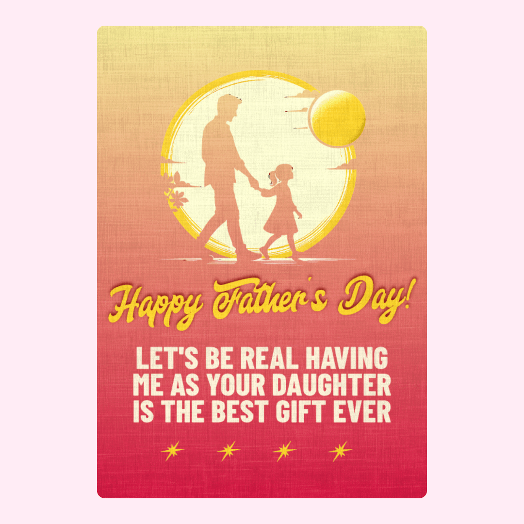 Father’s Day card design from daughter with funny message and silhouette illustration