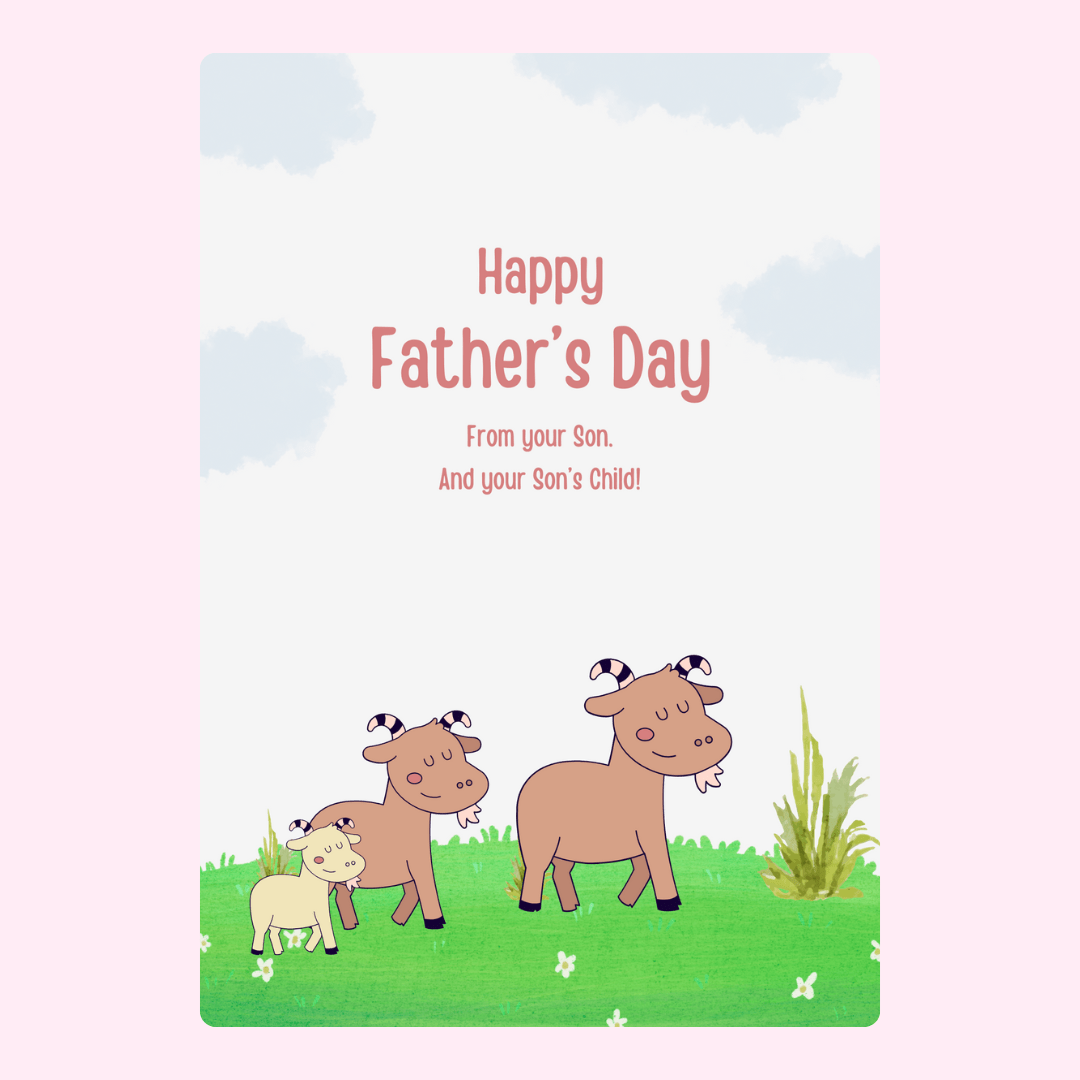 Father’s Day card from son and grandchild with family goat illustration
