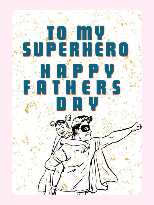 Superhero Father's Day From Daughter Cake Card, for Dad