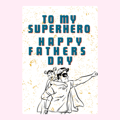 Father’s Day card design with superhero dad and daughter illustration